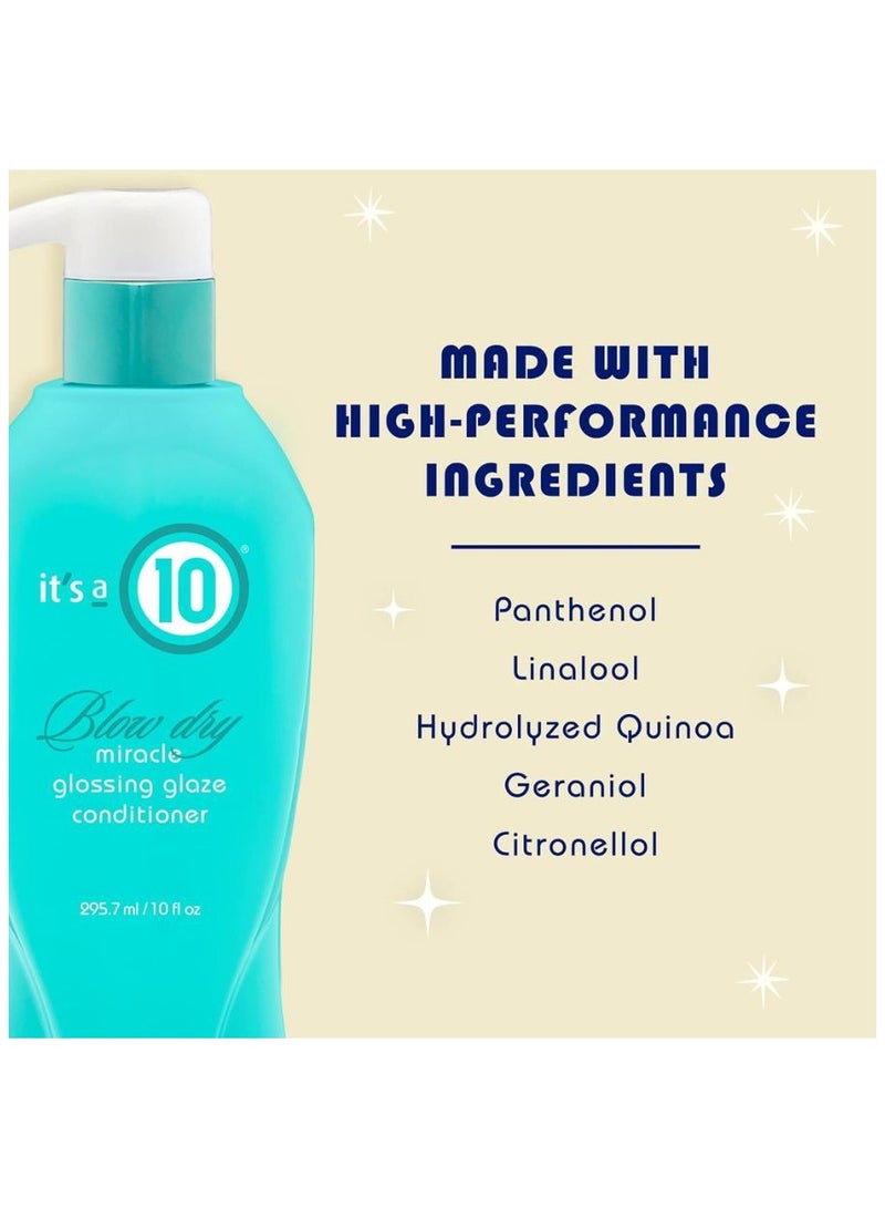 It’s A 10 Blow Dry Miracle Glossing Glaze Conditioner – 10 oz | Intense Shine, Moisture Repair & Heat Protection | Humidity-Resistant & Frizz-Free Formula for Silky, Glossy Hair