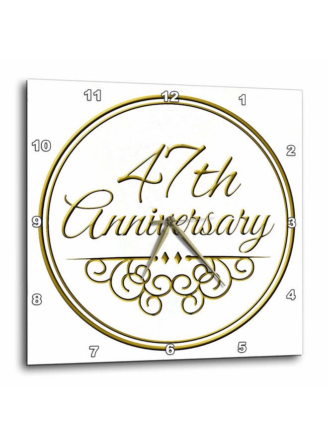 Dpp_154489_1 47Th Gold Text For Celebrating Wedding Anniversaries 47 Years Married Together Wall Clock 10 By 10Inch