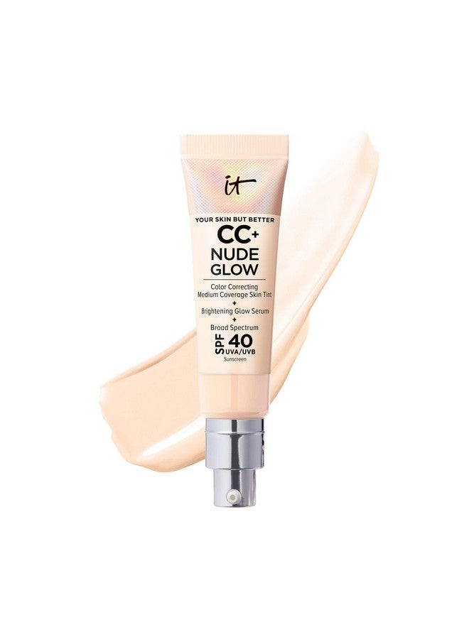 Cc+ Nude Glow Lightweight Foundation + Glow Serum With Spf 40 With Niacinamide Hyaluronic Acid & Green Tea Extract Fair Light 1.08 Fl Oz
