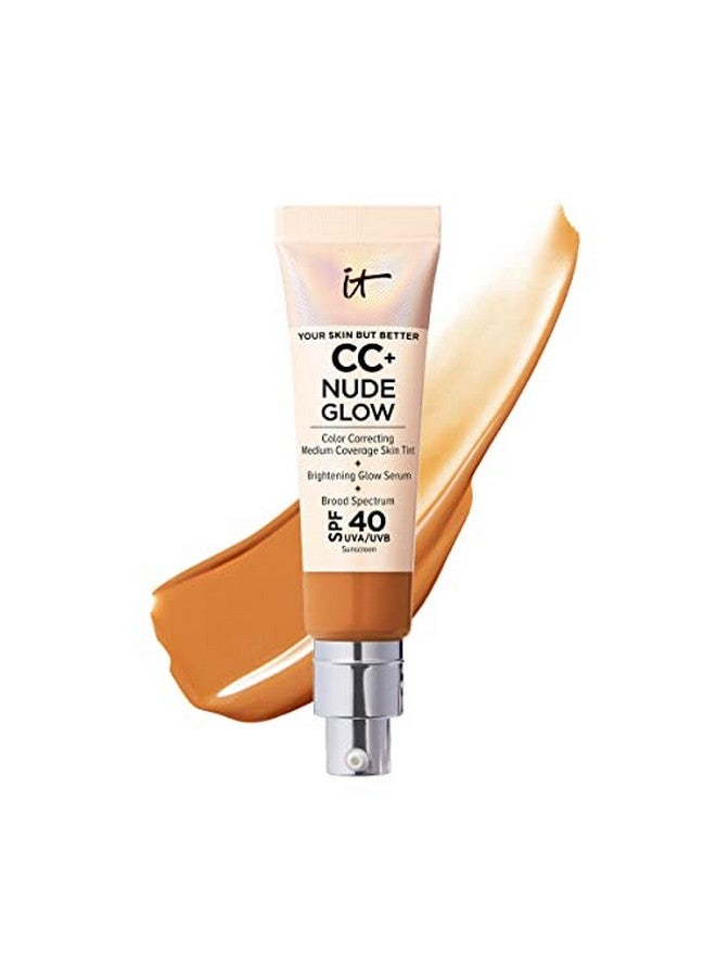 Cc+ Nude Glow Lightweight Foundation + Glow Serum With Spf 40 With Niacinamide Hyaluronic Acid & Green Tea Extract Tan Rich 1.08 Fl Oz