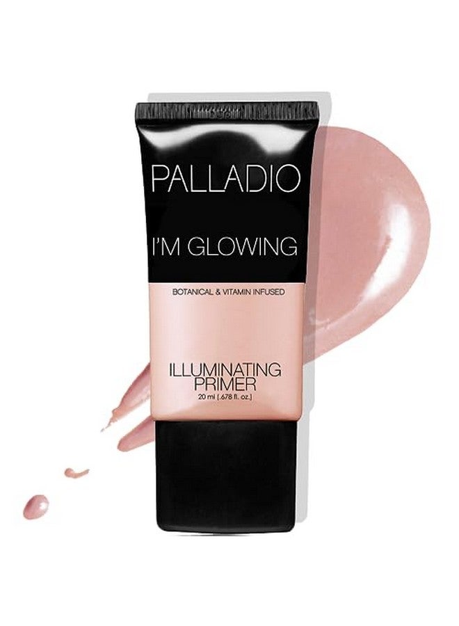 I'M Glowing Illuminating Primer, Pearly Pink Makeup Primer For Face, Contains Aloe Vera, Grape Seed Oil, Green Tea, Brightens Complexion, Combats Wrinkles, Fine Lines & Pores