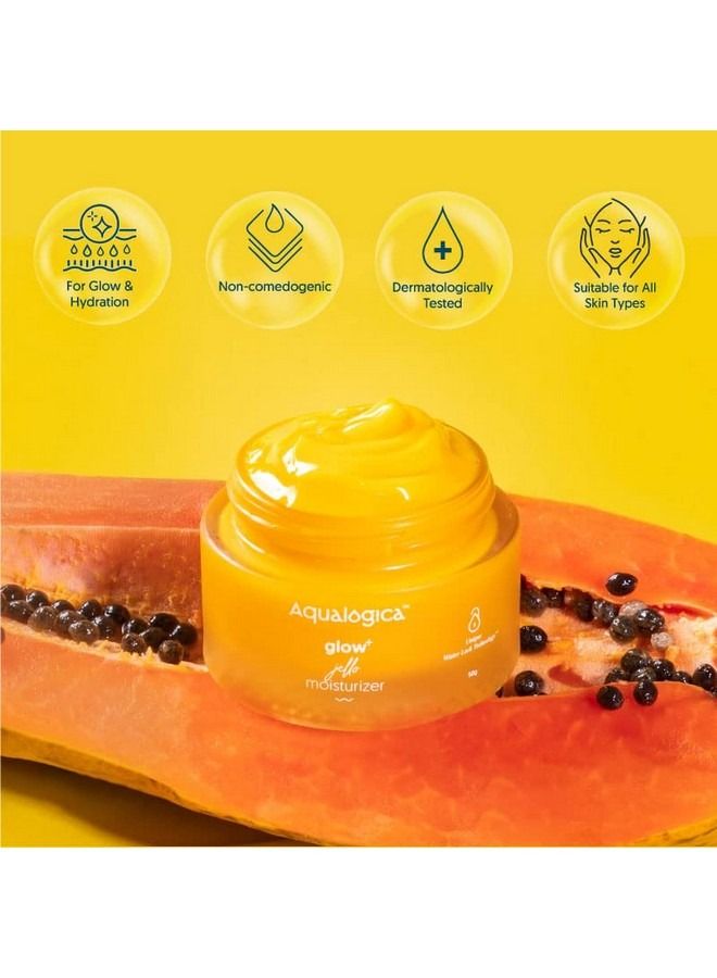 Glow+ Jello Moisturiser with Vitamin C & Papaya for Illuminating Moisturization & Skin Hydration Non Sticky 50 G