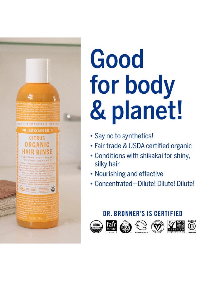 R. Bronner'S Organic Hair Rinse (Citrus 8 Ounce) Nourishing & Effective Gentle Conditioning Cleanser For Skin & Hair No Synthetic Ingredients Organic Shikakai (2Pack)