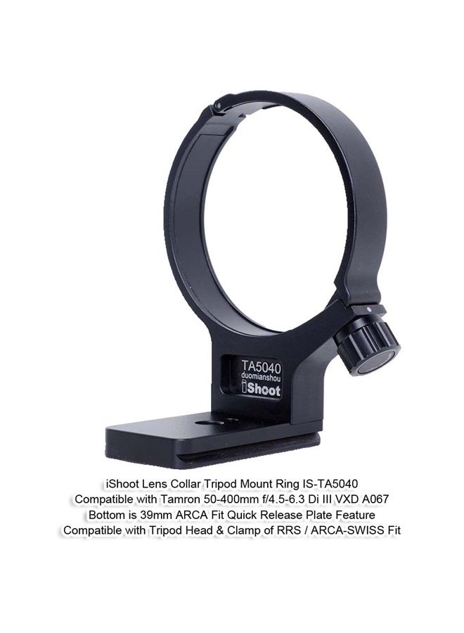 Metal Lens Collar Tripod Mount Ring Compatible with Tamron 50-400mm f/4.5-6.3 Di III VXD A067, Lens Support Holder Bracket Bottom is Arca-Swiss Fit Quick Release Plate Dovetail Groove