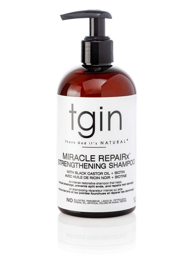 Tgin Miracle Repairx Strengthening Shampoo For Damaged Hair With Black Castor Oil And Biotin Repair Protect Restore 13 Oz