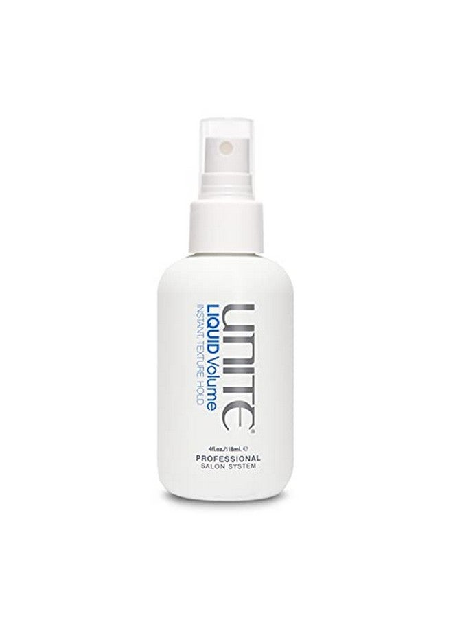 Liquid Volume Instant. Texture. Hold 4 Fl. Oz