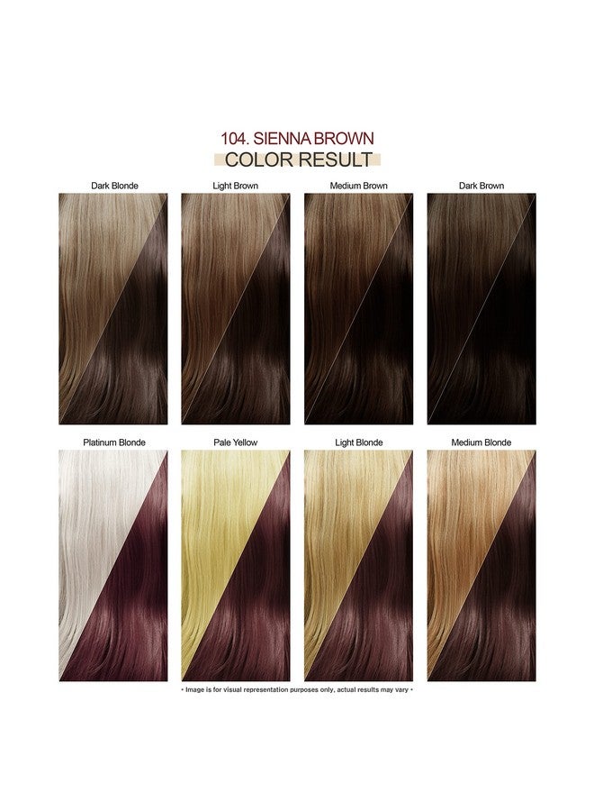 Semi Permanent Hair Color Vegan And Crueltyfree Hair Dye 4 Fl Oz 104 Sienna Brown (Pack Of 1)