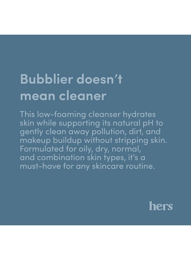 Hers Clear Waters Hydrating Cleanser Squalane Cleanser Face Wash Made For All Skin Types Supports Skins Natural Ph Contains Hyaluronic Acid Squalane And Green Tea Extract 6.8 Fl Oz