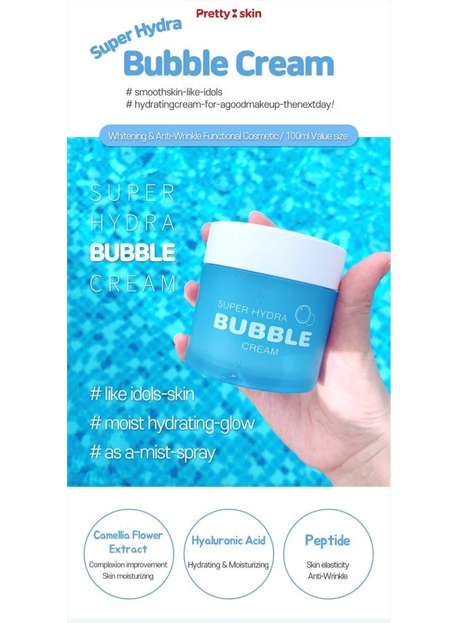 Super Hydra Bubble Cream 3.38fl.oz.(100ml) Hyaluronic Acid, Peptide, Camellia Flower Extract | Hydrating & Moisturizing