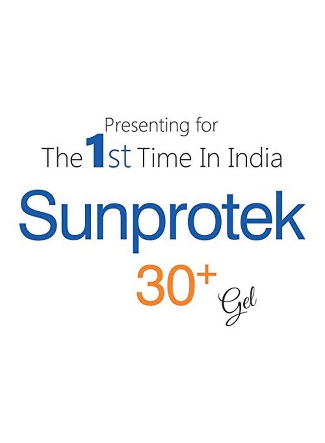 Sunprotek Spf 30+ Broad Spectrum Sunscreen Gel With Nano Technology Protects Skin From Harmful Uva & Uvb Rays Nongreasy Sun Shield Formula Matte Look For All Skin Types For Men & Women 100 Gm X 2