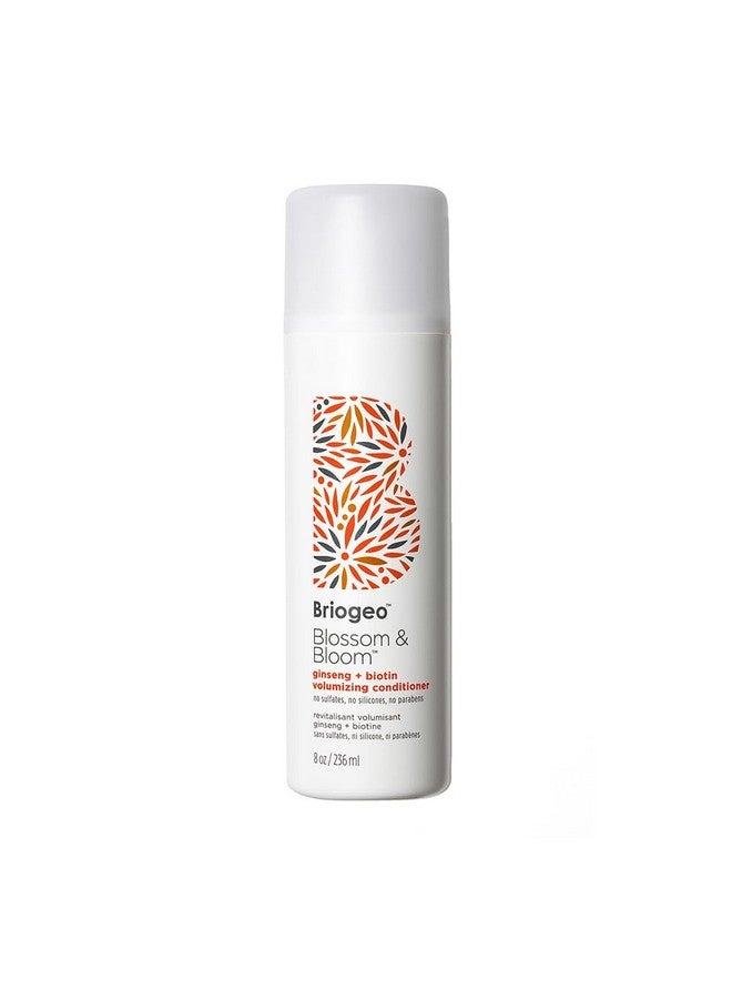 Blossom & Bloom Ginseng + Biotin Volumizing Conditioner Vegan Phalate & Paraben Free 8 Oz