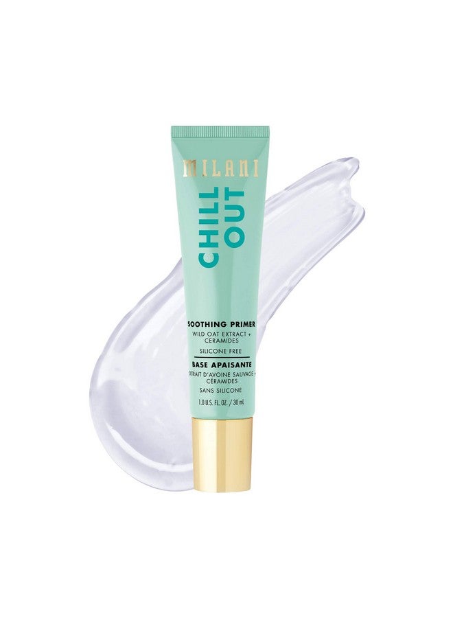 Chill Out Soothing Primer For Makeup (1.0 Floz.) Face Primer For Sensitive Skin