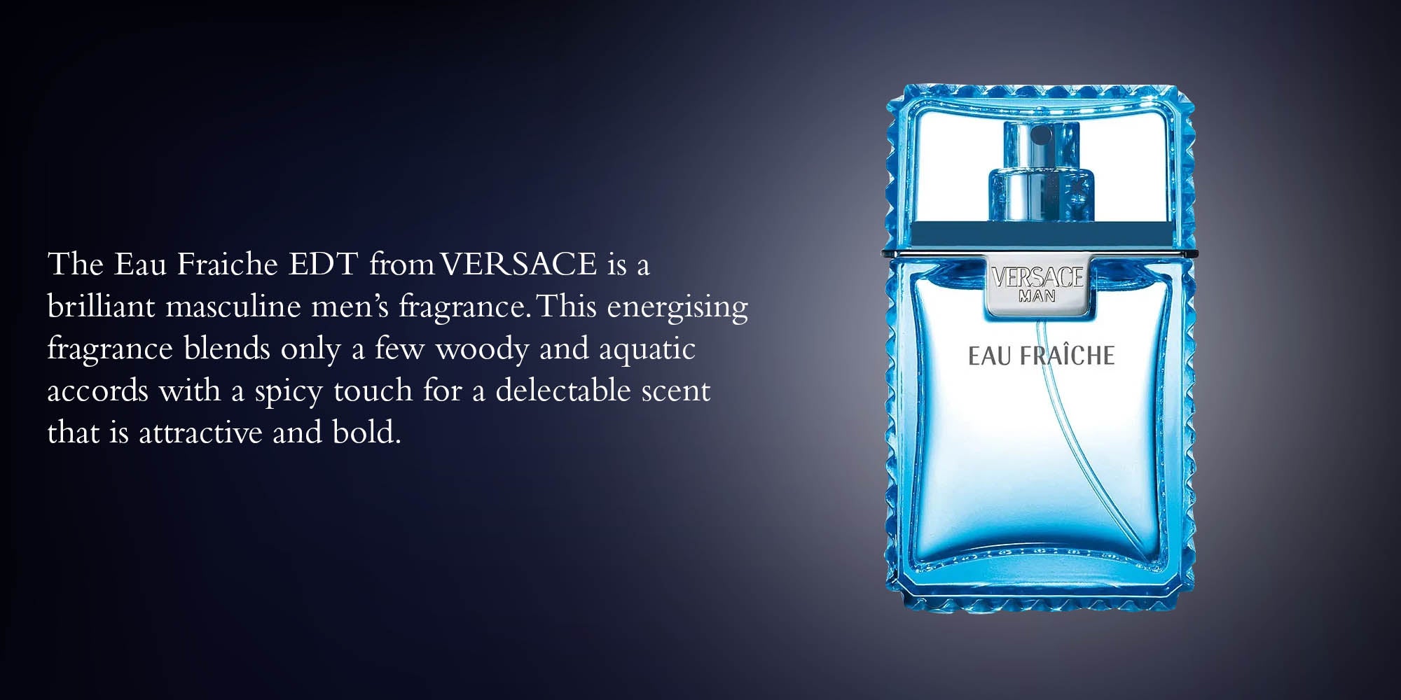 Eau Fraiche EDT 30ml