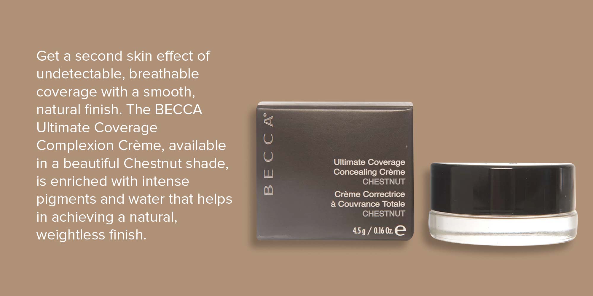 Ultimate Coverage Concealing Creme Chestnut