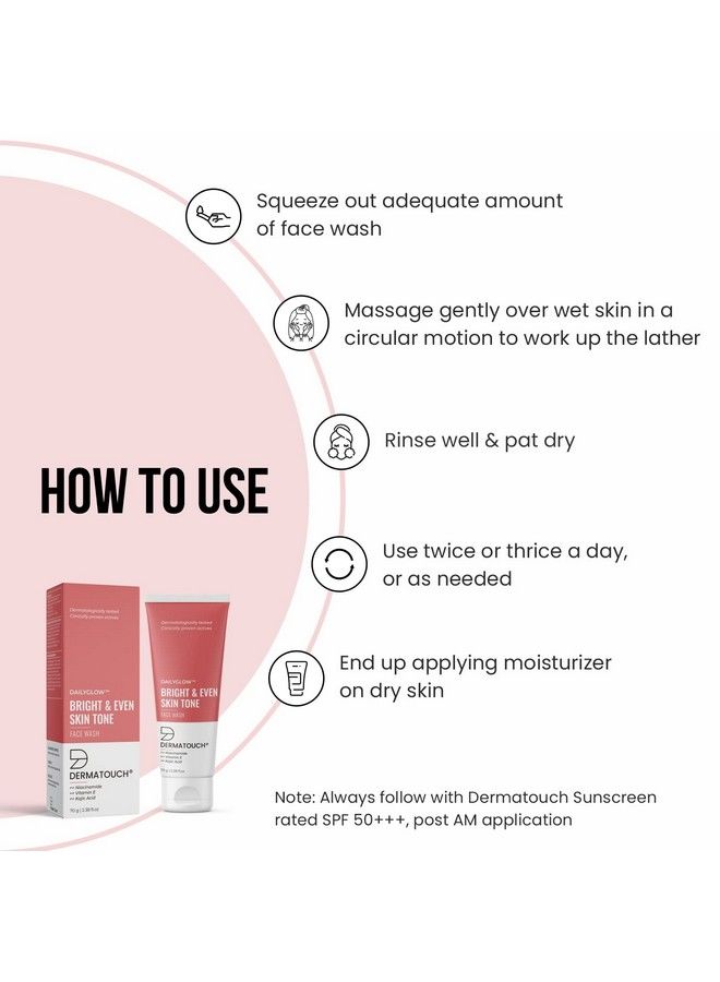 Bright & Even Tone Face Wash With Niacinamide Vitamin E And Kojic Acid; Daily Gentle Face Cleanser For Tan Pigmentation Uneven Tone 70G