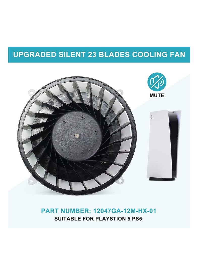 PS5 Fan Internal Cooling Fan Replacement for Sony Playstation 5 PS5 23 Blades Fan 12047GA-12M-WB-01 12V 2.4A General 17 Blades Fan G12L12MS1AH-56J14 (with Screwdriver T8)