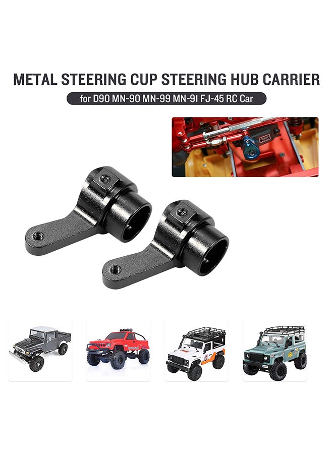 2-Piece Replacement For D90 MN-90 MN-99 MN-91 FJ-45 JJRC WPL RC Car Metal Steering Cup Hub Carrier Upgrade Parts