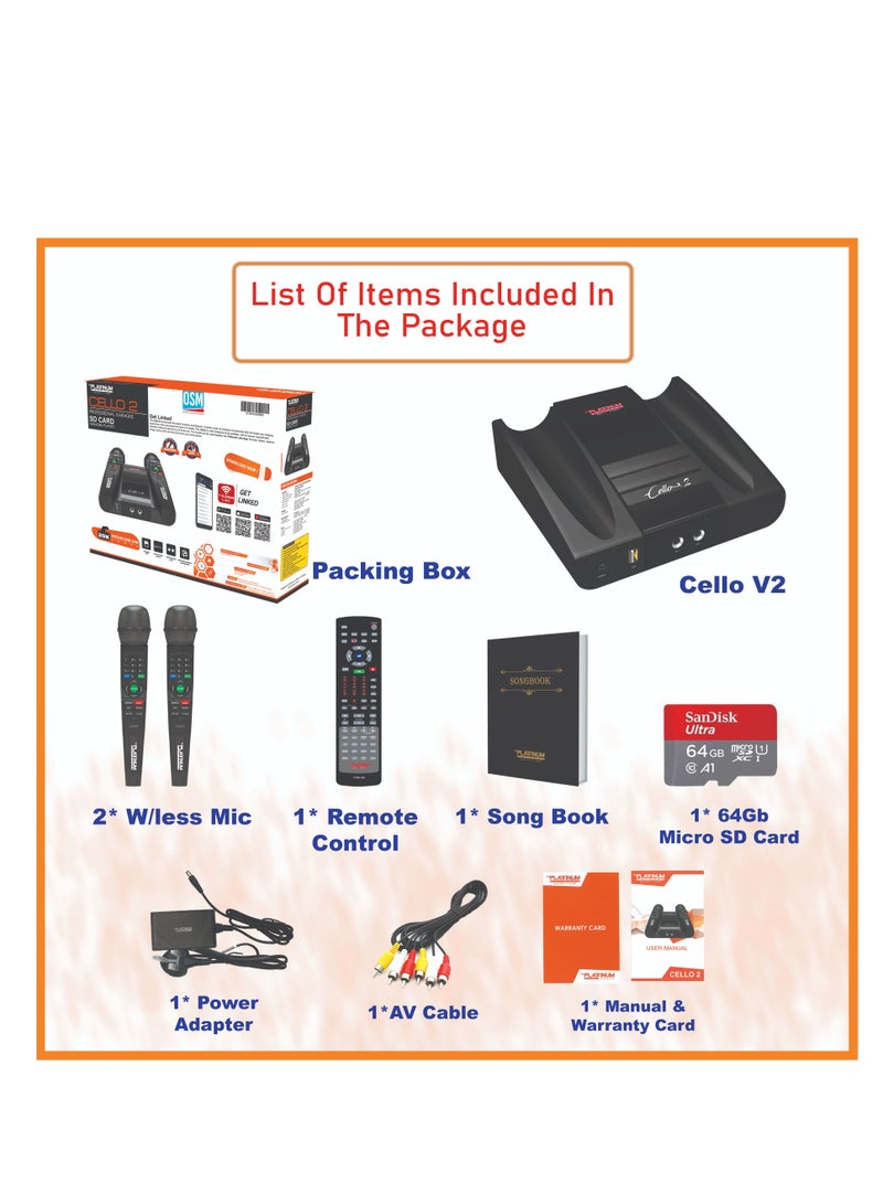 PLATINUM KARAOKE CELLO V2 WITH TWO WIRELESS MIC   24000 ENGLISH ,TAGALOG & INDIAN SONGS