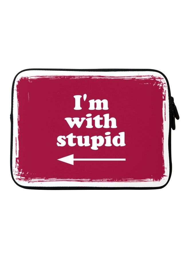 I'm With Stupid Water Resistant Sleeve For Apple MacBook 11/12 Inch Maroon/White