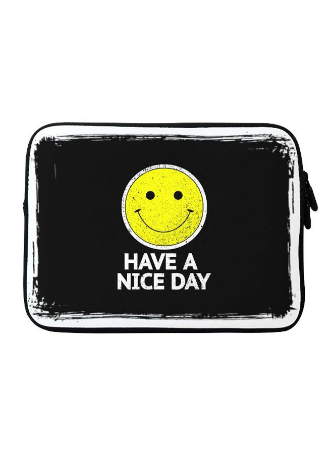 Have A Nice Day Printed Sleeve For Apple MacBook 15-Inch Black/White/Yellow