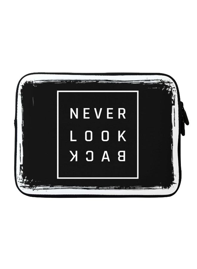 Never Look Back Printed Sleeve For Apple MacBook 11/12 inch Black/White