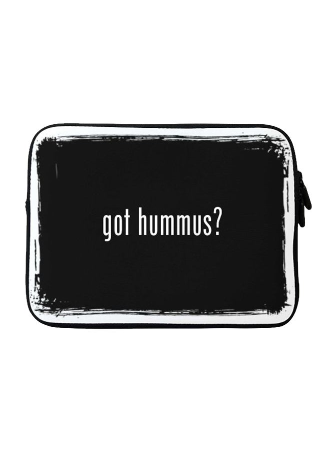 Got Hummus? Printed Sleeve For Apple MacBook 11/12 inch Black/White