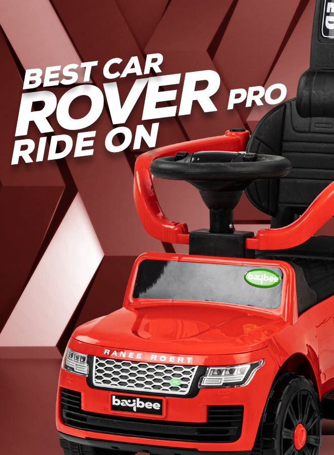 Rover Pro Ride On Baby Car For Kids Ride On Push Car With Music Light Kids Car With Storage Push Handle Ride On Toy Car Push Ride On Car For Kids Baby Toddlers 1 To 3 Years Boys Girls Red