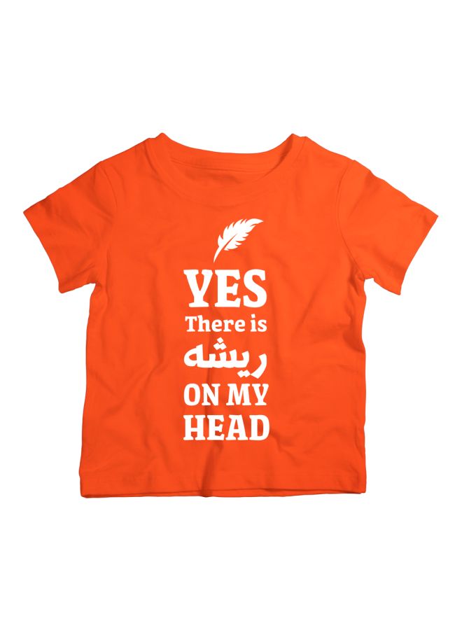 Yes There Is Feather On My Head Printed T-Shirt Orange/White
