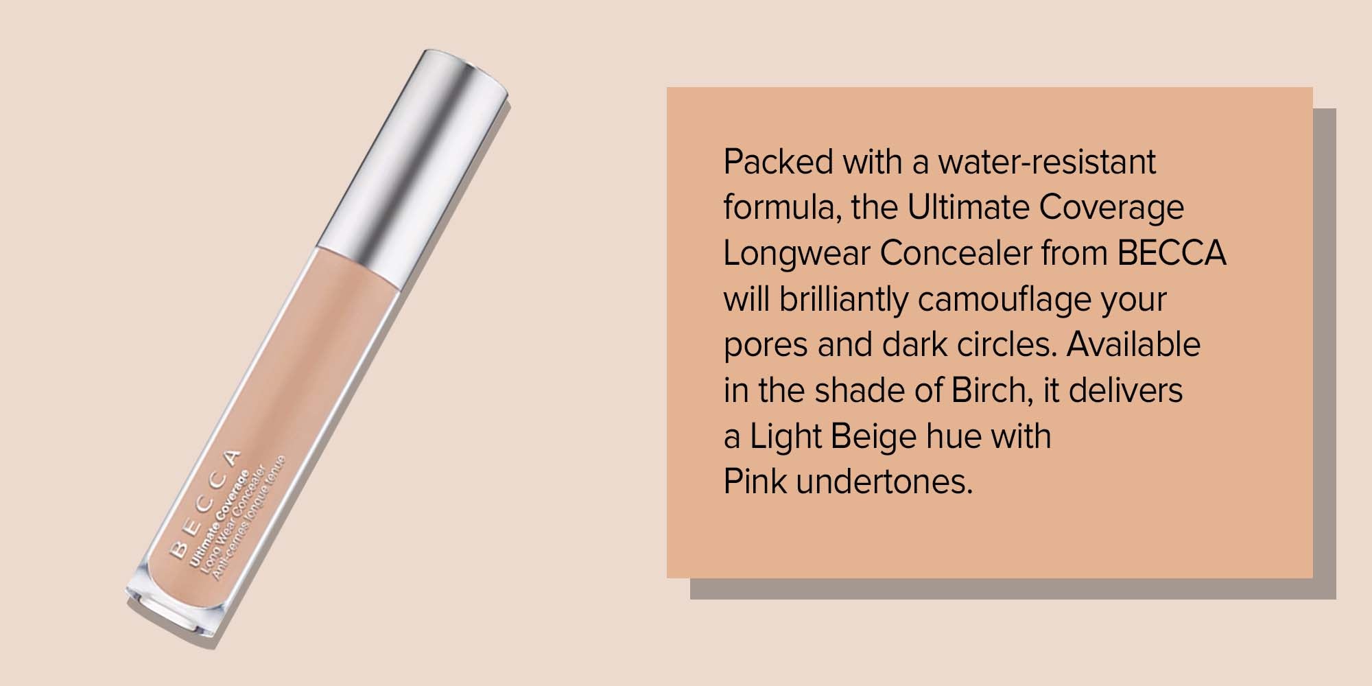 Ultimate Coverage Longwear Concealer Birch