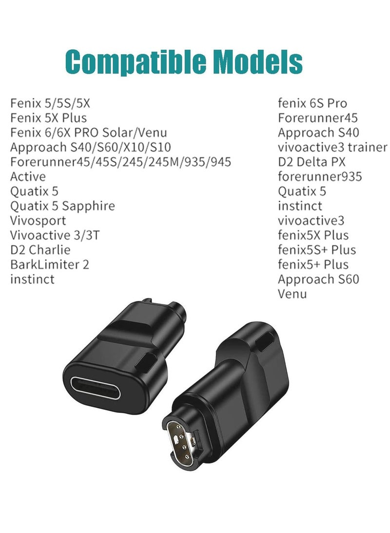 Watch Charger to C Adapter Sports for Garmin Fenix 6/ 6s/ 6x Pro/ 5/ 5s/ 5x Plus and Forerunner 745/ 935/ 945 45/ 45s/ 245 Etc.