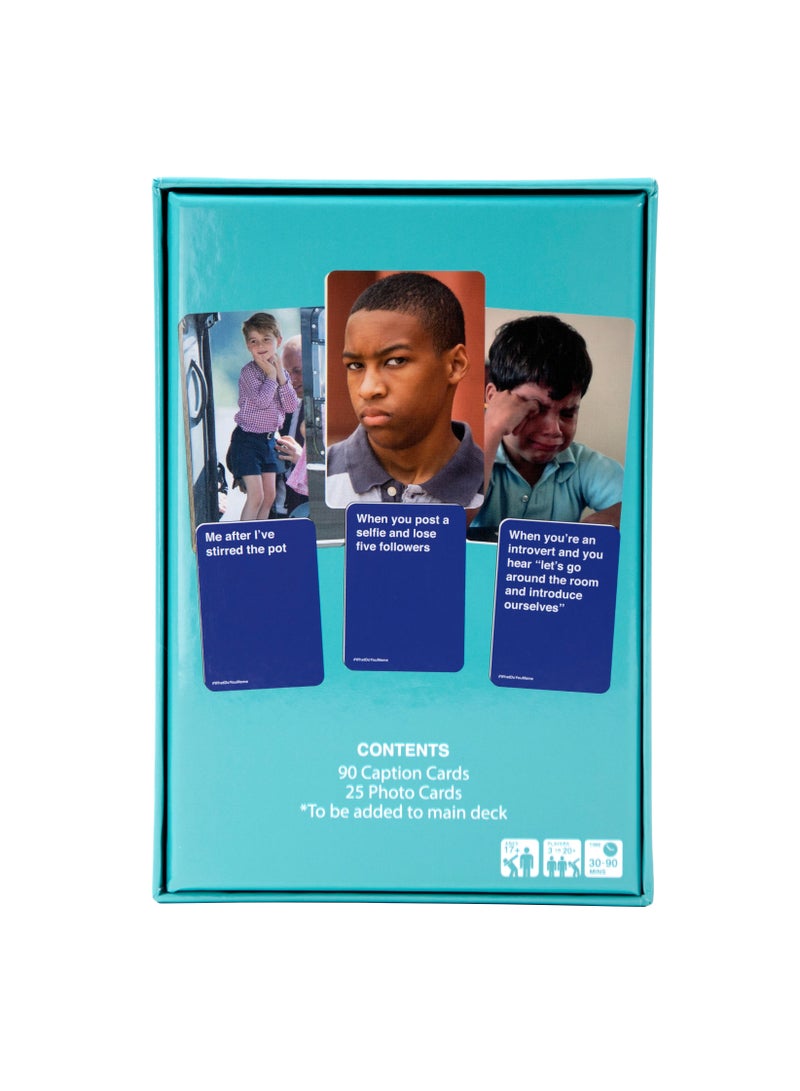 What Do You Meme? Expansion Pack #1