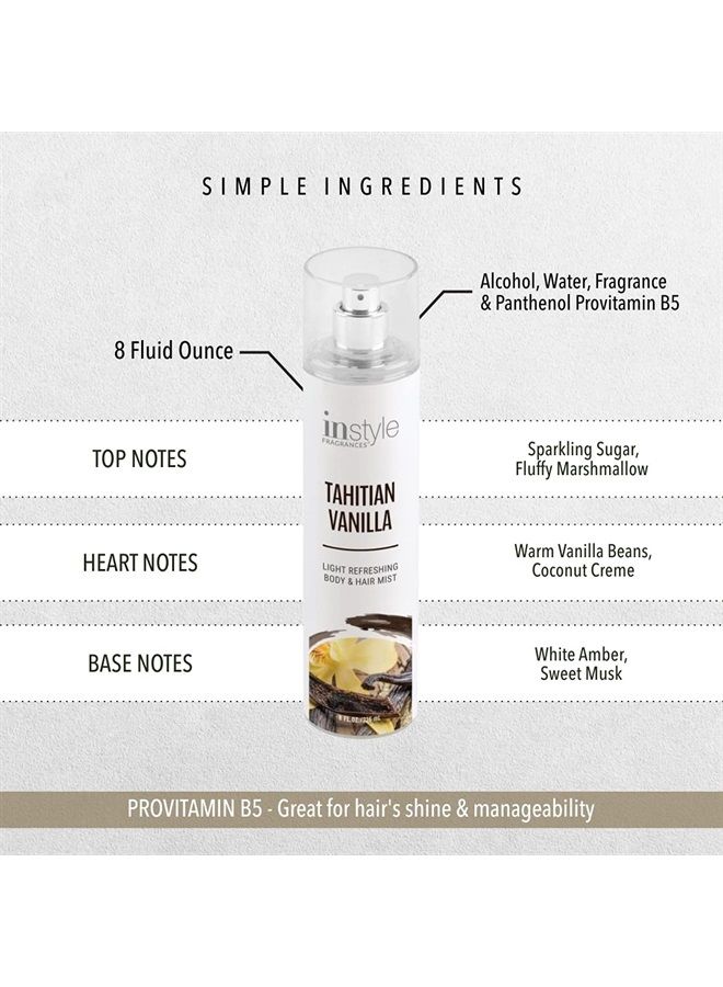 Body & Hair Mist | Tahitian Vanilla Scent | With Panthenol | CLEAN, Vegan, Paraben Free, Phthalate Free | Premium 8 Fl Oz Spray Bottle
