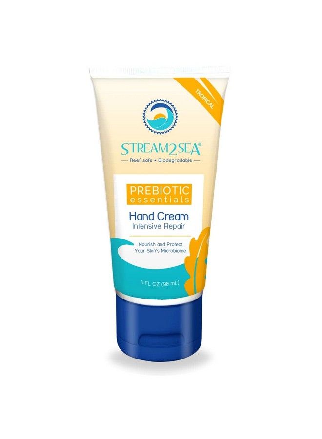 Tropical Intensive Repair Hand Cream Prebiotic Essentials | Antioxidant Rich Reef Safe Natural And Paraben Free Moisturizing Hand Cream | 3 Fl Oz By Stream2Sea