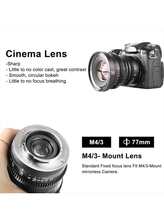 16mm T2.2 Large Aperture Manual Focus Prime Low Distortion 4K Mini Cine Lens for Micro Four Thirds M4/3 MFT Compatible with Olympus/Panasonic Lumix Cameras and BMPCC 4K Zcam E2 GH5 GH6 OM-1