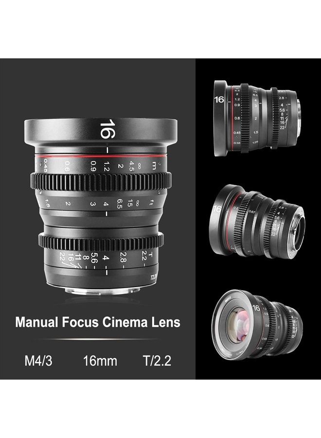 16mm T2.2 Large Aperture Manual Focus Prime Low Distortion 4K Mini Cine Lens for Micro Four Thirds M4/3 MFT Compatible with Olympus/Panasonic Lumix Cameras and BMPCC 4K Zcam E2 GH5 GH6 OM-1