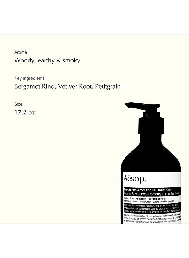 Reverence Aromatique Hand Balm | 17.2 oz | Paraben, Cruelty-free & Vegan