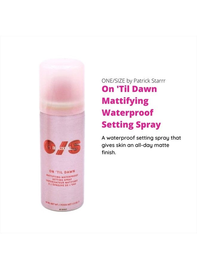 One Size Patrick Starr On Til Dawn Mattifying Waterproof Setting Spray 1 oz 1 Ounce (Pack of 1)