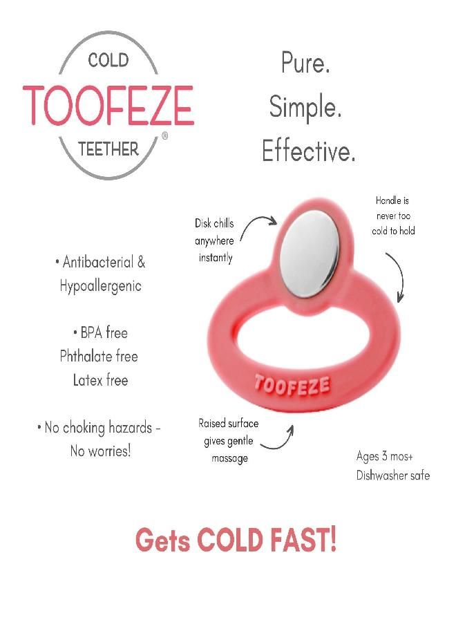 Toofeze Ice Cold Baby Teether Toy - Fast Pain Relief - All Natural Silicone and Stainless - Ages 3 mos+ (Coral Pink)