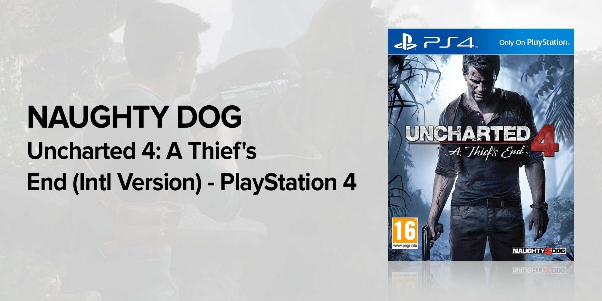 Uncharted 4: A Thief's End (Intl Version) - Action & Shooter - PlayStation 4 (PS4)