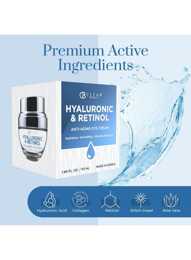 Hyaluronic Acid & Retinal Eye Cream For Dark Circles And Puffiness Moisturizing & Antiaging Under Eye Cream Cruelty Free Korean Skincare For All Skin Types 1.69 Oz