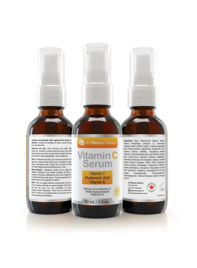 Vitamin C Serum For Face All Natural Advice With Hyaluronic Acid & Vitamin E Facial Serum For Deep Hydration Organic Face Care Proud Canadian Company (60Ml / 2Oz)