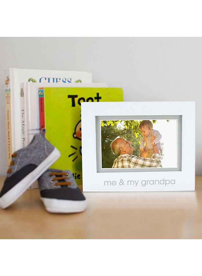 Me And My Grandpa Sentiment Baby Picture Frame Baby Keepsake Photo Frame Genderneutral Baby Nursery Décor Grandparents Gift White