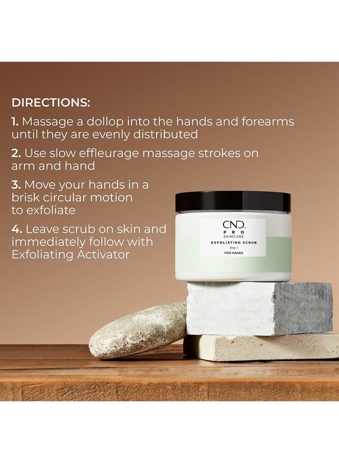 Pro Skincare Exfoliating Scrub for Hands, Exfoliate Skin for Soft and Healthy Hands, Shea Butter and Avocado Oil Formula, Step 1, 10.1 Oz