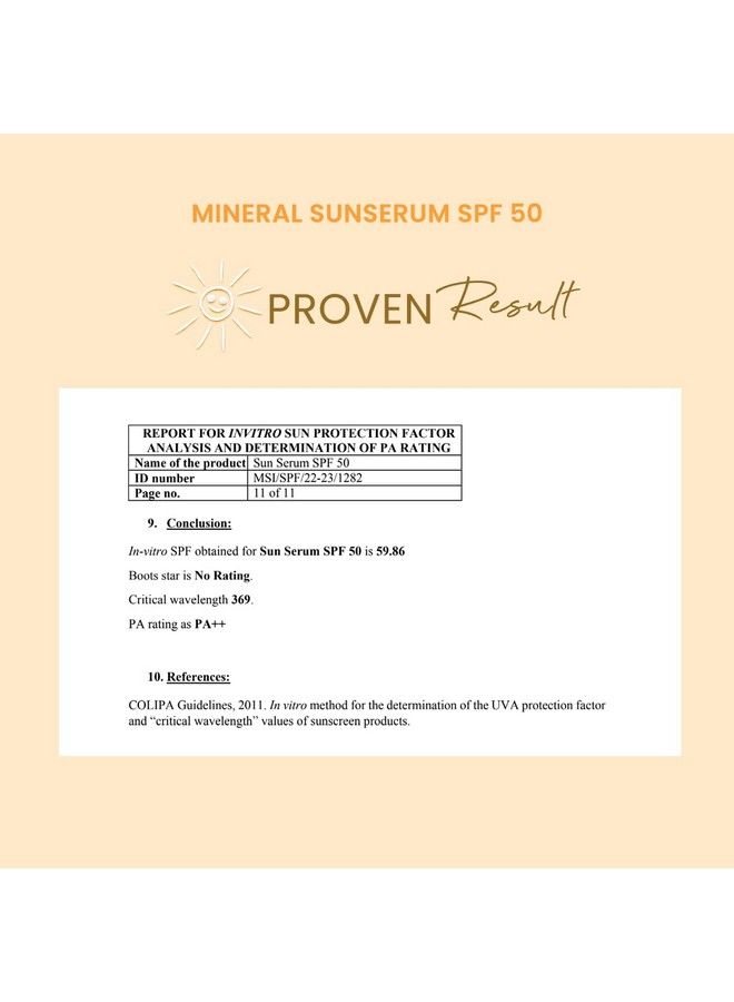 Mineral Sunscreen Serum Spf 50 With Zinc Oxide & Vitamin E; Light And Nongreasy Texture; Face Serum With Spf 50 Sunserum| All Skin Types; Unisex 50 Grams