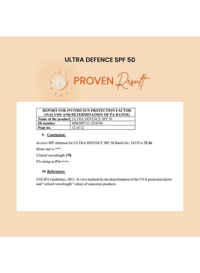 Ultra Defence Sunscreen Spf 50; Pa++++Non Sticky/Non Greasy Leaves No White Cast; For Oily Sensitive Acne Prone Or Dry Skin| Men & Women 50 Ml