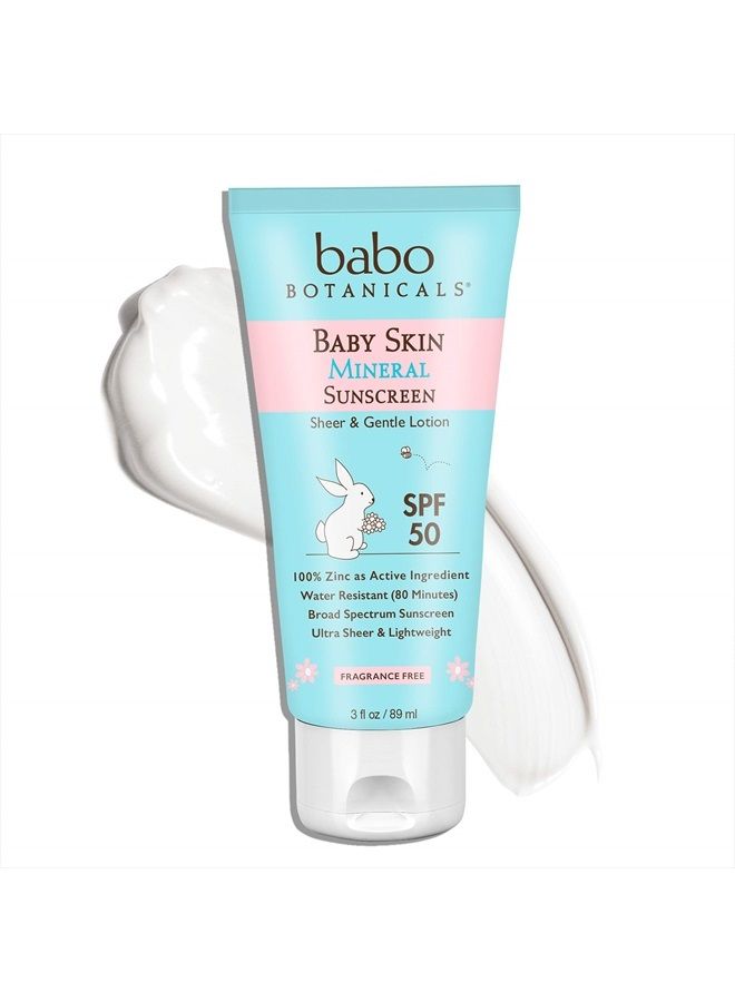 Baby Skin Mineral Sunscreen Lotion SPF 50 Broad Spectrum - with 100% Zinc Oxide Active – Fragrance-Free, Water-Resistant, Ultra-Sheer & Lightweight - 3 fl. oz.