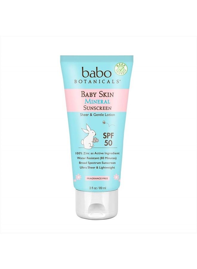 Baby Skin Mineral Sunscreen Lotion SPF 50 Broad Spectrum - with 100% Zinc Oxide Active – Fragrance-Free, Water-Resistant, Ultra-Sheer & Lightweight - 3 fl. oz.