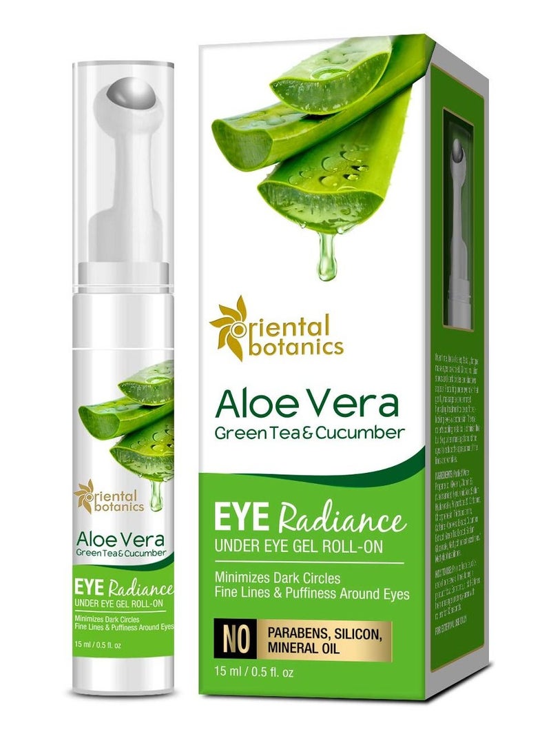 Aloe Vera Green Tea & Cucumber Eye Radiance Under Eye Gel Roll on 15ml With Aloe Vera Green Tea & Cucumber Reduces Under Eye Puffiness No Parabens & Sulphates Cruelty Free