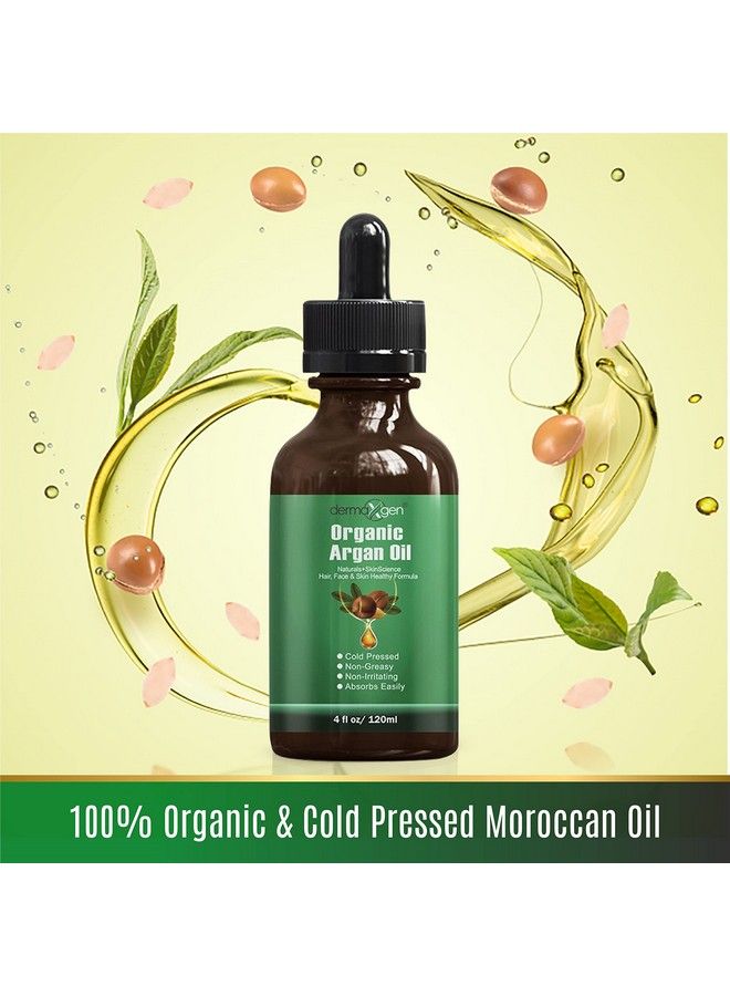 Argan Oil 100% Organic & Cold Pressed Moroccan Oil Antiaging Moisturizing Treatment For Face Hair Skin & Nails Acne Scars Antiwrinkle. (4 Fl Oz)