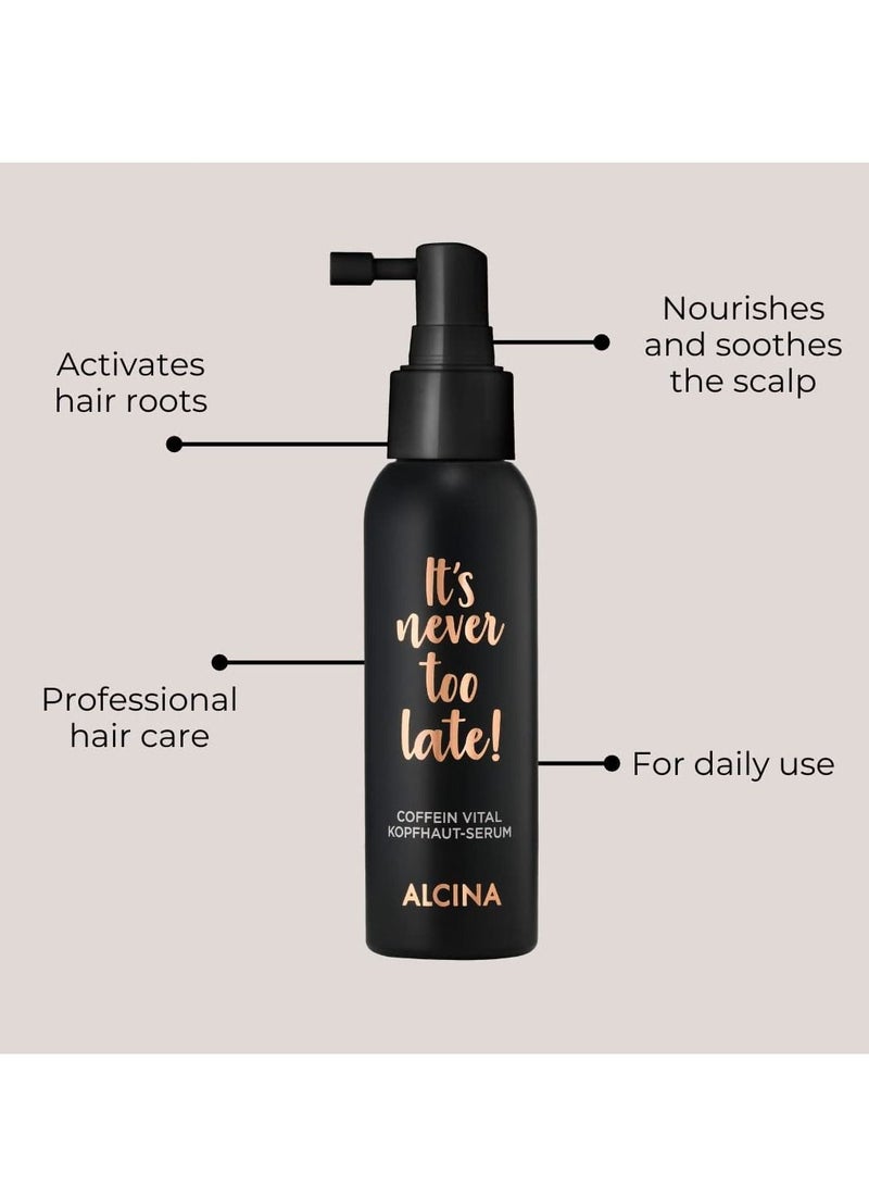 It’s Never Too Late Caffeine Vital Scalp Serum 100ml Combats Thinning Hair and Hair Loss Made in Germany